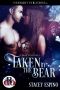 [Feral Instincts 02] • Taken by the Bear